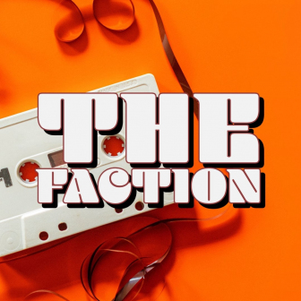 The Faction
